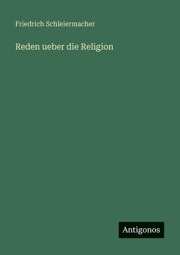 Reden ueber die Religion