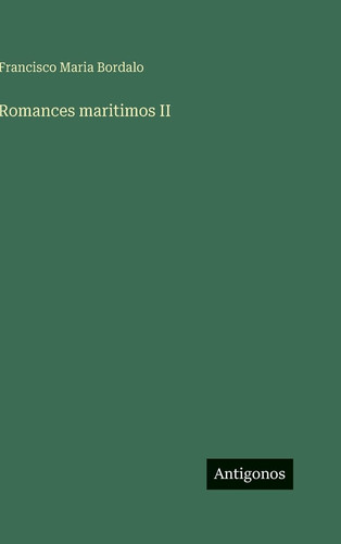 Romances maritimos II