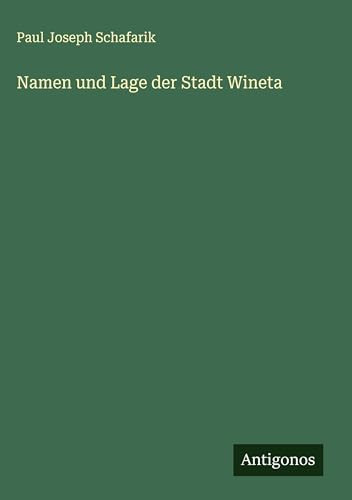 Namen und Lage der Stadt Wineta