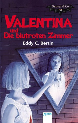 Valentina und die blutroten Zimmer