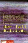 Der Fall ASIA. Chili. Ein Computer verschwindet.