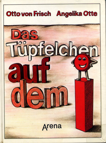 Das Tüpfelchen auf dem i