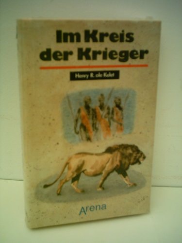 Im Kreis der Krieger