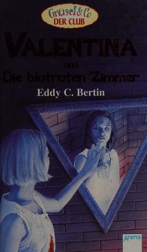 Valentina und die blutroten Zimmer