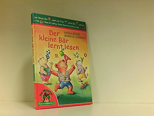 Der kleine Bär lernt lesen. ( Ab 6 J.).