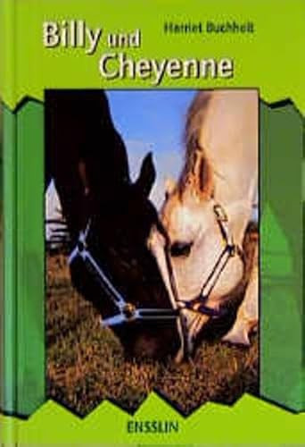 Billy und Cheyenne. ( Ab 12 J.).