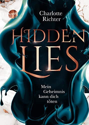 Hidden Lies mein Geheimnis kann dich töten