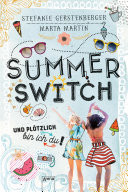 Summer Switch Und plötzlich bin ich du!