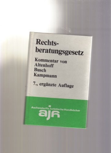 Rechtsberatungsgesetz (RBerG) ; Kommentar