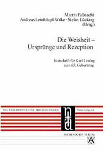 Die Weisheit - Ursprünge und Rezeption: Neutestamentliche Abhandlungen