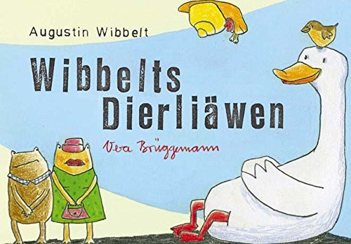 Wibbelts Dierliäwen
