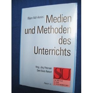 Medien und Methoden des Unterrichts