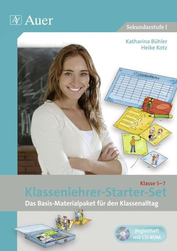 Klassenlehrer-Starter-Set Sekundarstufe I. Das Basis-Materialpaket für den Klassenalltag / Katharina Bühler ; Heike Kotz. .... Kl. 5/7. Basis-Materialpaket