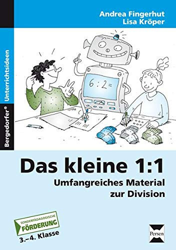 Das kleine 1:1 umfangreiches Material zur Division für die Förderschule : [Förderschule 3. - 4. Klasse]