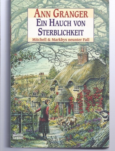 Ein Hauch von Sterblichkeit Mitchell & Markbys neunter Fall