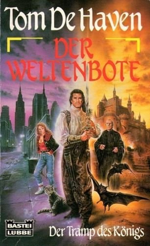 Der Tramp des Königs Der Weltenbote. ...