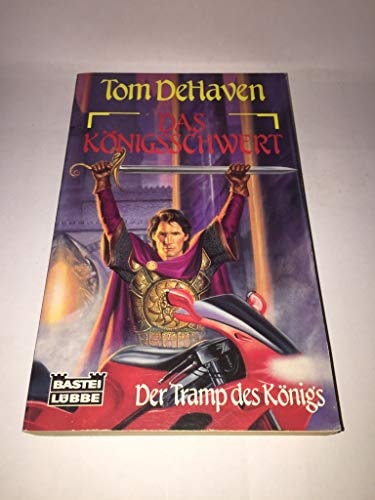 Der Tramp des Königs Das Königsschwert