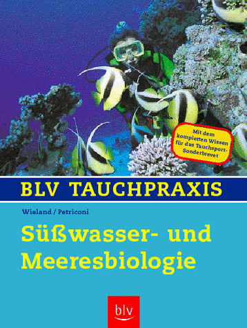 Süßwasser- und Meeresbiologie