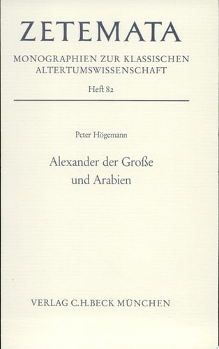 Alexander der Grosse und Arabien
