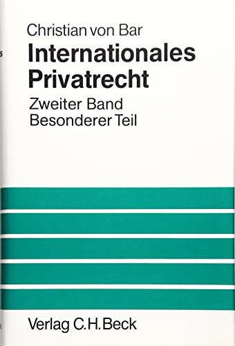 Internationales Privatrecht Besonderer teil. Zweiter band