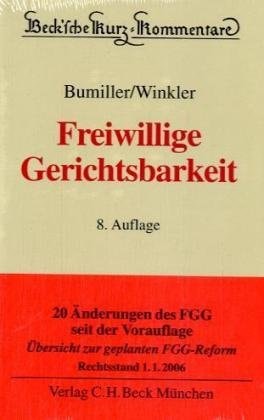 Freiwillige Gerichtsbarkeit Gesetz über die Angelegenheiten der freiwilligen Gerichtsbarkeit