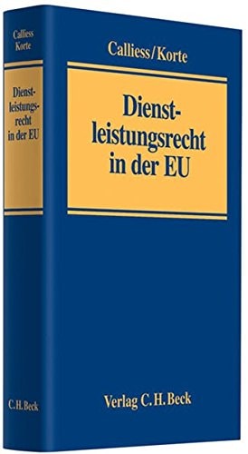 Dienstleistungsrecht in der EU Handbuch des Rechts der Europäischen Union zum freien Dienstleistungsverkehr