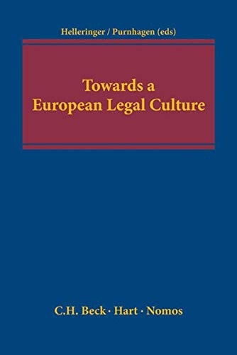 Towards a European Legal Culture