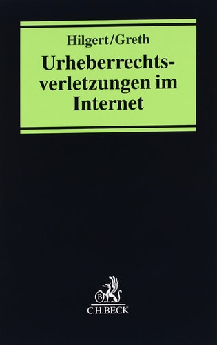 Urheberrechtsverletzungen im Internet