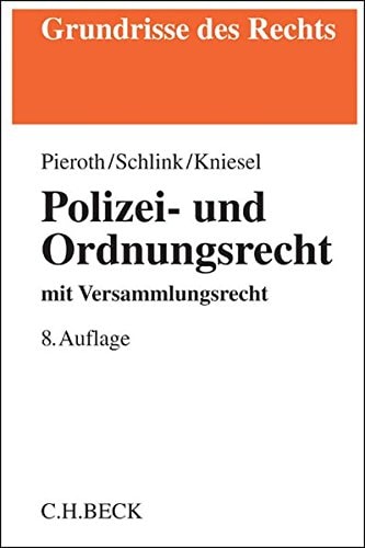 Polizei- und Ordnungsrecht mit Versammlungsrecht
