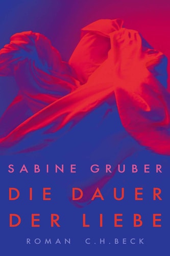 Die Dauer der Liebe Roman