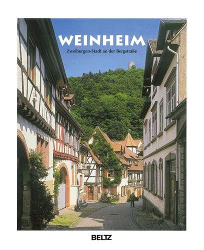 Weinheim Zweiburgen-Stadt an der Bergstrasse