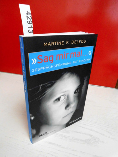 " Sag mir mal ... " .