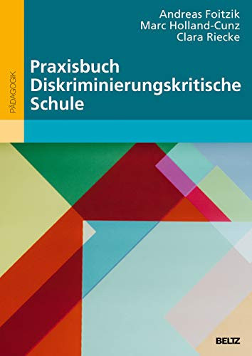 Praxisbuch diskriminierungskritische Schule