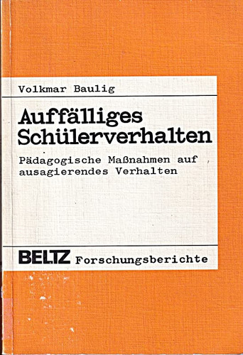 Auffälliges Schülerverhalten pädagogische Massnahmen auf ausagierendes Verhalten