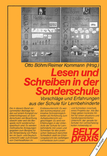 Lesen und Schreiben in der Sonderschule Vorschläge und Erfahrungen aus der Schule für Lernbehinderte