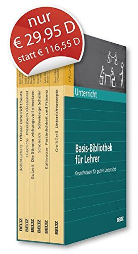 Basis-Bibliothek für Lehrer Grundwissen für guten Unterricht