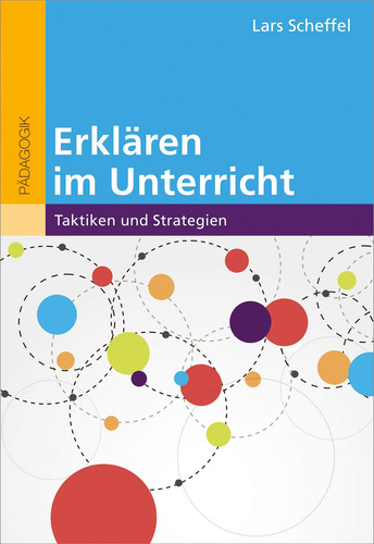 Erklären im Unterricht Taktiken und Strategien