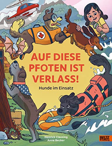 Auf diese Pfoten ist Verlass! Hunde im Einsatz