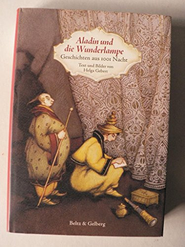 Aladin und die Wunderlampe Geschichten aus Tausendundeiner Nacht
