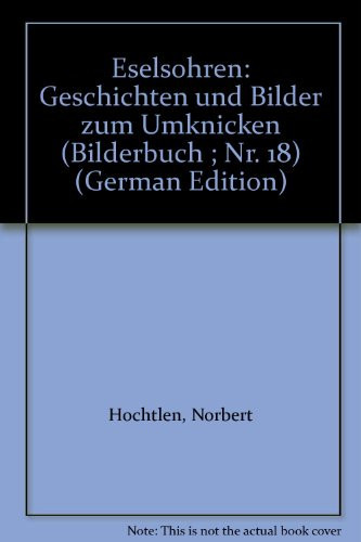 Eselsohren Geschichten und Bilder zum Umknicken