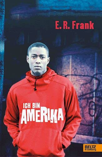 Ich bin Amerika Roman