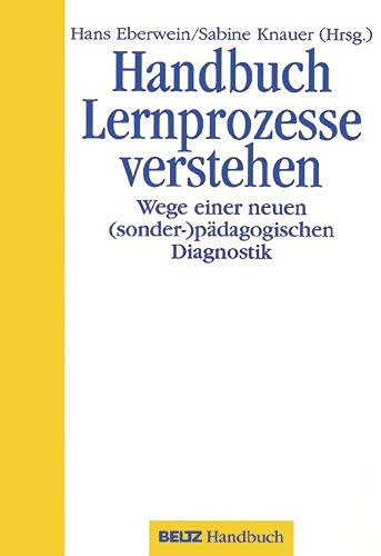 Handbuch Lernprozesse verstehen Wege einer neuen (sonder-)pädagogischen Diagnostik