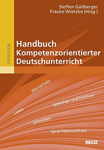 Handbuch Kompetenzorientierter Deutschunterricht Mit Online-Materialien