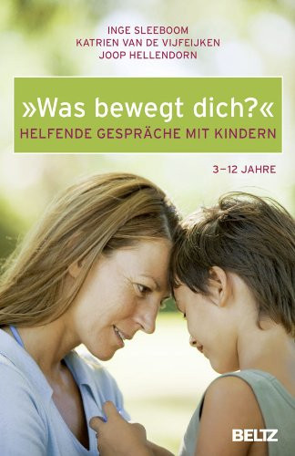Was bewegt dich? Helfende Gespräche mit Kindern