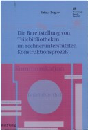 Die Bereitstellung von Teilebibliotheken im rechnerunterstützten Konstruktionsprozess (DIN-Normungskunde) (German Edition)