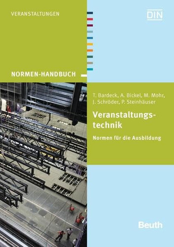 Veranstaltungstechnik Normen für die Ausbildung