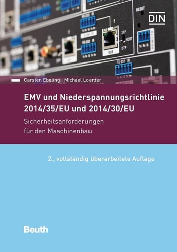 EMV und Niederspannungsrichtlinie 2014/30/EU und 2014/35/EU Sicherheitsanforderungen für den Maschinenbau