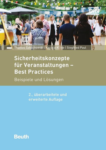 Sicherheitskonzepte für Veranstaltungen - Best Practices Beispiele und Lösungen