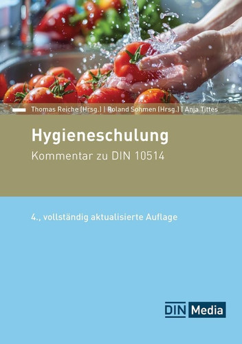 Hygieneschulung Kommentar zu DIN 10514