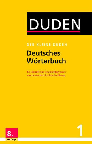 Der Kleine Duden Deutsches Worterbuch